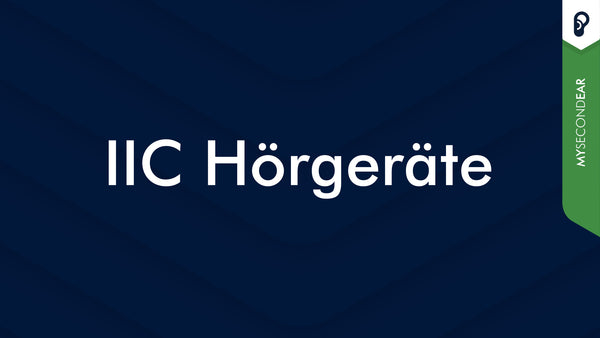 IIC Hörgeräte: Was sind IIC Hörgeräte? | MySecondEar